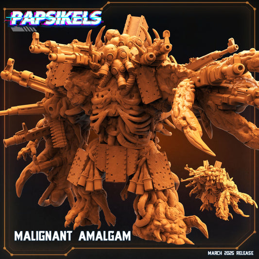 MALIGNANT AMALGAM by Papsikels Miniatures