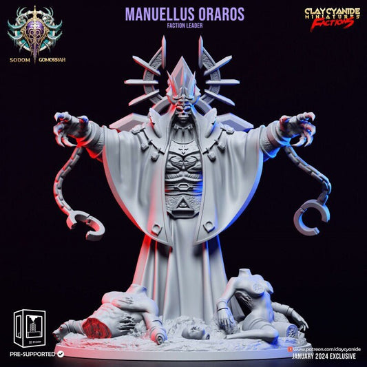 Manuellus Oraros by Clay Cyanide Miniatures