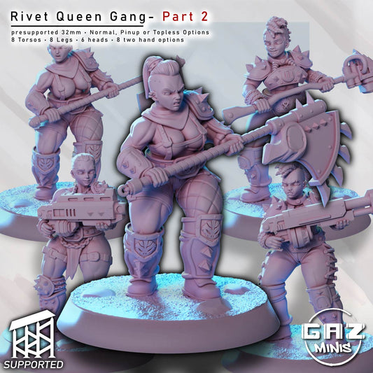 Rivet Queen Gang – Part 2 by Gaz Minis